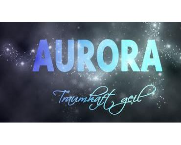 Ankündigung: Aurora Blogtour
