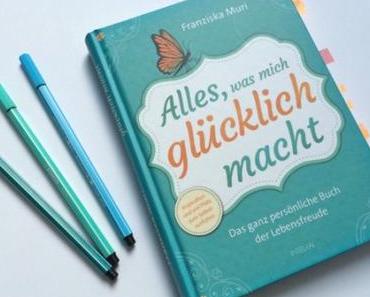 [Rezension] Alles, was mich glücklich macht