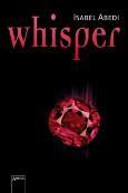 "Whisper" - Isabel Abedi