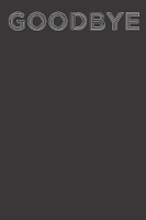 Time to say goodbye...