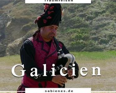 Galicien – oder: Wie der Dudelsack nach Spanien kam