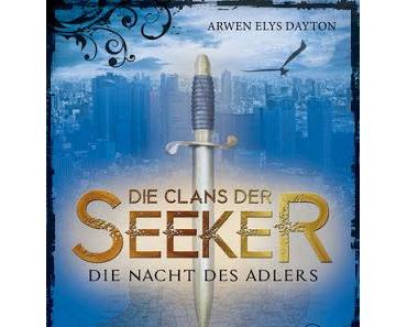 [Rezension] Die Clans der Seeker - Die Nacht des Adlers