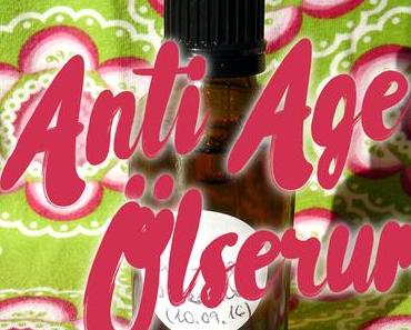 DIY Anti-Age Ölserum für trockene Haut