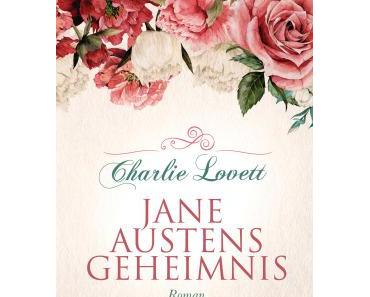 [Rezension] Jane Austens Geheimnis von Charlie Lovett