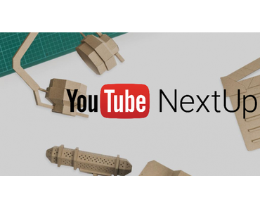 YouTube NextUp geht in eine weitere Runde