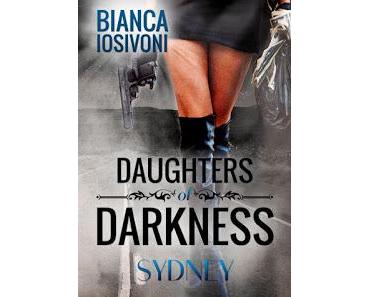 Daughters of Darkness 02 - Sydney von Bianca Iosivoni