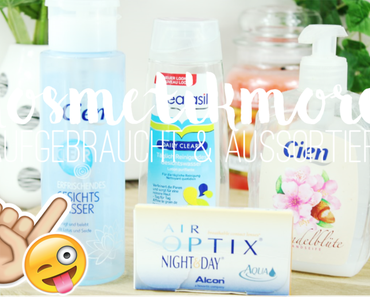 Kosmetikmord im September 2016 - Aufgebraucht & Aussortiert