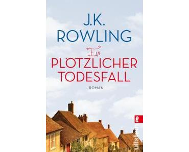 J. K. Rowling – Ein plötzlicher Todesfall