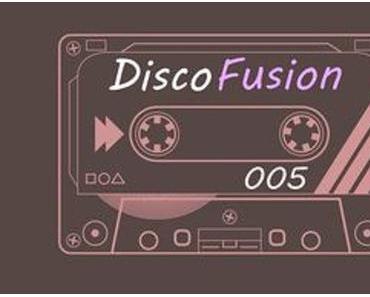 DISCO FUSION 005 // FREE MIXTAPE