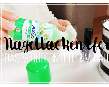 Nagellackentferner: Das Wundermittel im Haushalt - 7 Tipps & Tricks