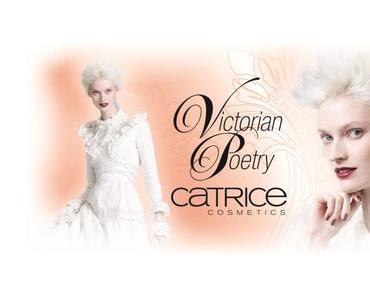 [Preview] Limited Edition „Victorian Poetry” by CATRICE