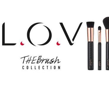 L.O.V – The Brush Collection LE [Preview]