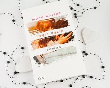 Rezension - Beging Again von Mona Kasten