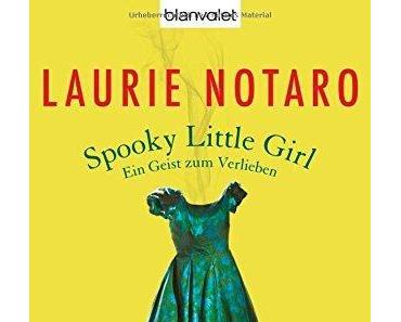 {Rezension} Spooky Little Girl vo Laurie Notaro