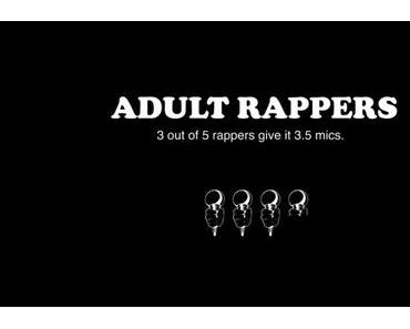 „Adult Rappers“ zeigt Rapper abseits von Studio und Bühne