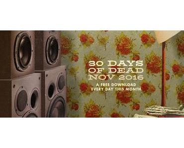 💀 30 DAYS OF DEAD 💀 Nov 2016 💀 jeden Tag einen kostenlosen Grateful Dead Song! 💀