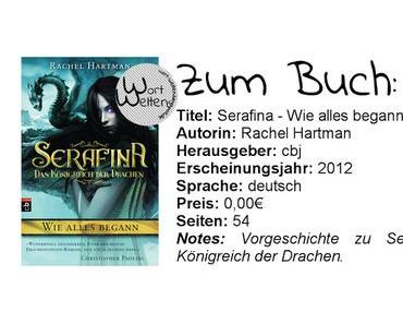 [mini-Review] Rachel Hartman: Serafina - Wie alles begann (Serafina: Das Königreich der Drachen, #0.5)