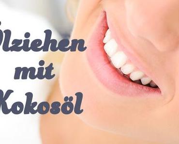 Ölziehen mit Kokosöl: Natürliche Mundhygiene und Zahnpflege