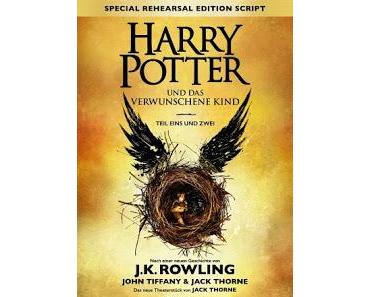 Rezension - Harry Potter und das verwunschene Kind von J.K: Rowling, John Tiffany und Jack Throne