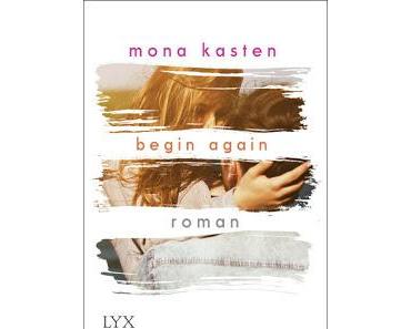 Again 01 - Begin Again von Mona Kasten