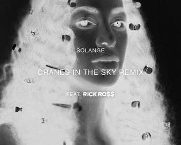 Solange „Cranes In The Sky“ [Rick Ross Remix]