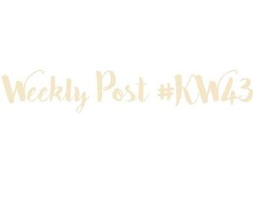 Weekly Post #KW43