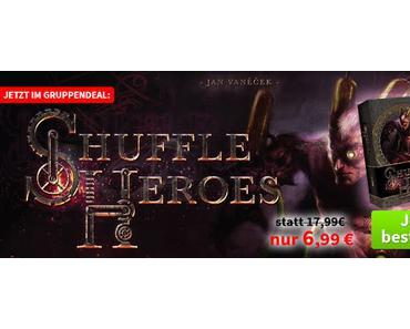 Spiele-Offensive Aktion - Gruppendeal - Shuffle Heroes