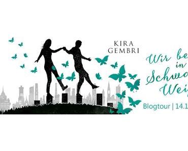 [Blogtour] »Wir beide in Schwarz-Weiß« von Kira Gembri - Tag 9
