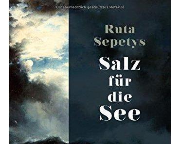{Rezension} Salz für die See von Ruta Sepetys