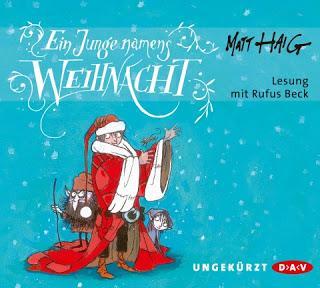 [Rezension] Matt Haig - Ein Junge namens Weihnacht (Hörbuch)
