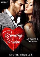 [Blick ins Buch] Leseprobe aus "Burning Passion" von Leocardia Sommer