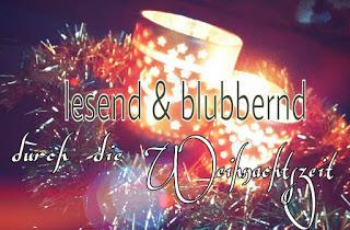 .: Tag 1. - lesend und blubbernd durch die Weihnacht :.