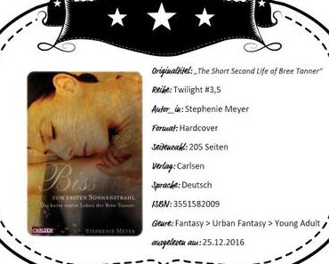 Stephenie Meyer – Bis(s) zum ersten Sonnenstrahl: Das kurze zweite Leben der Bree Tanner