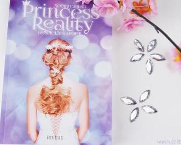 Rezension - Princess Reality: Gespieltes Leben