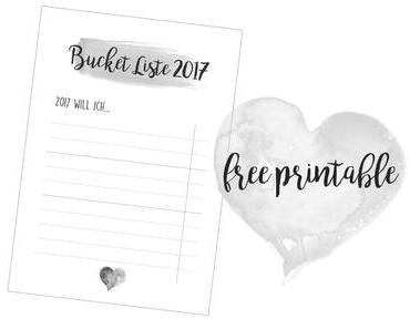 Von Vorsätzen und Plänen (Plus Freebie: Bucket Liste zum Ausdrucken)