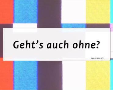 Meine Lieblingssendung: Oder geht’s auch ohne Fernsehen?