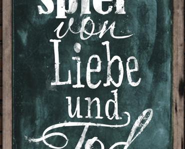 Rezension: Das Spiel von Liebe und Tod von Martha Brockenbrough