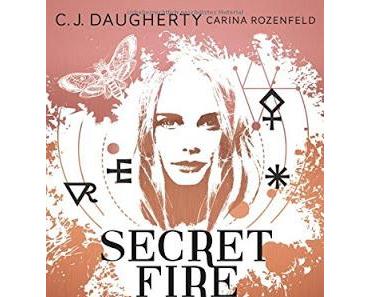 {Rezension} C.J. Daugherty - Die Entflammten (Secret Fire #1)