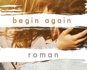 Rezension: Begin Again von Mona Kasten