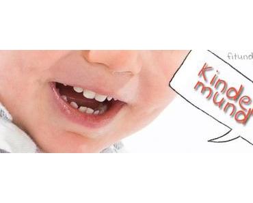 {Kindermund} 2,5 Jahre Edition