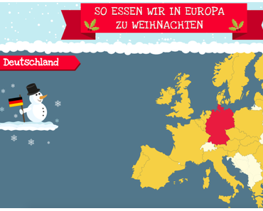 So essen wir in Europa zu Weihnachten