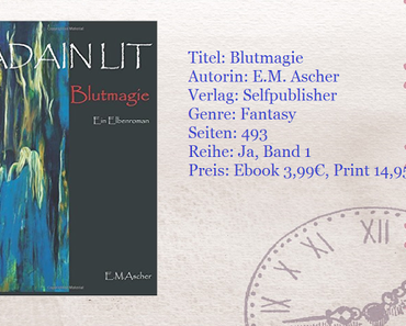 [Rezension]Blutmagie von E.M. Ascher