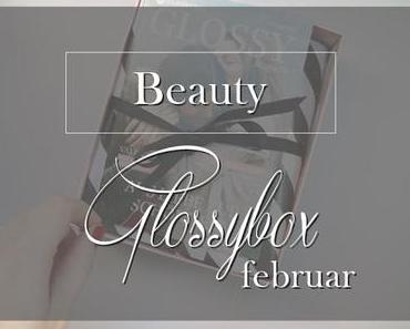 Glossybox FebruarLOVE Edition.