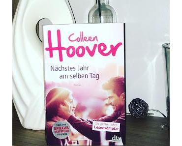 (Rezension) Nächstes Jahr am selben Tag - Colleen Hoover