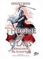[Rezension] Sarah J. Maas: Throne of Glass 02 - Kriegerin im Schatten