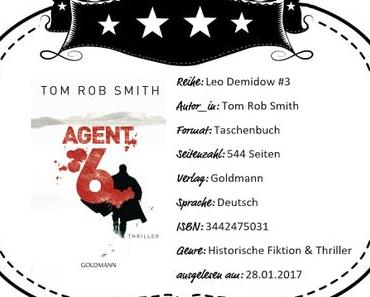 Tom Rob Smith – Agent 6