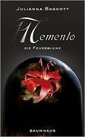 Rezension: Memento. Die Feuerblume - Julianna Baggott
