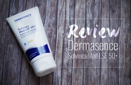 Review // Dermasence Solvinea Med LSF 50+ Gel-Creme