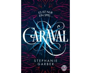 Garber, Stephanie: Caraval