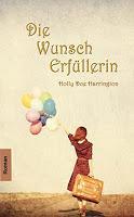 [Rezension] Holly Doe Harrington - Die Wunscherfüllerin